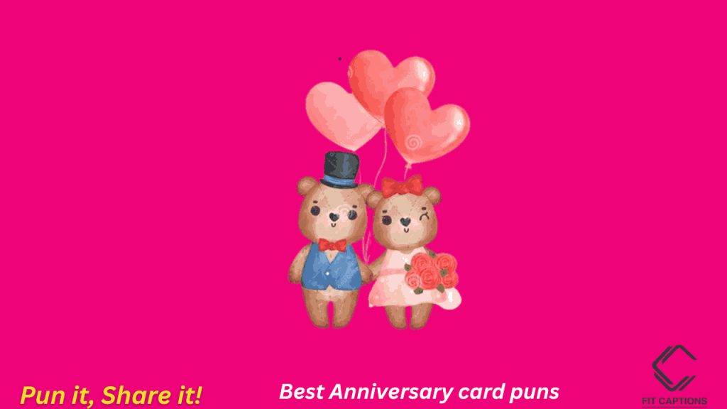 Best Anniversary Card puns