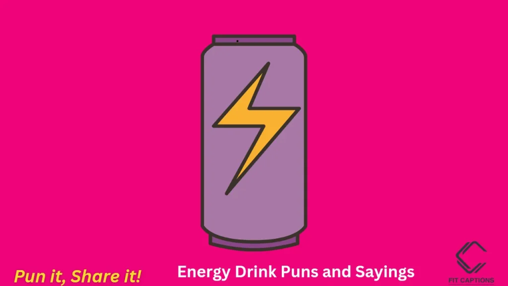 Energizing Energy Drink Puns