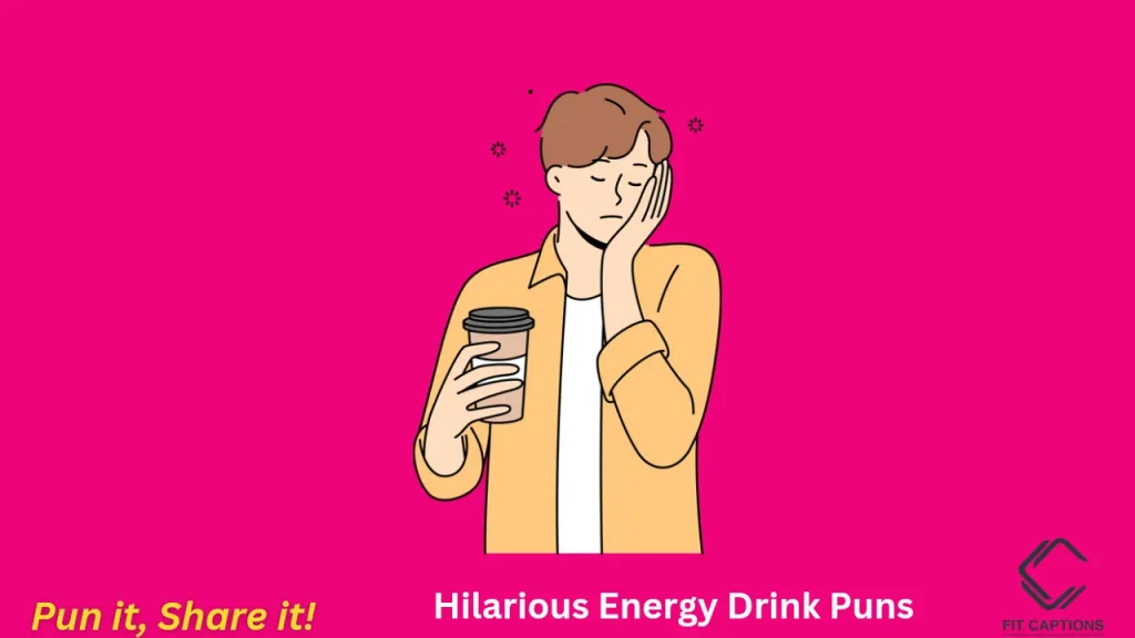 Hilarious Energy Drink Puns