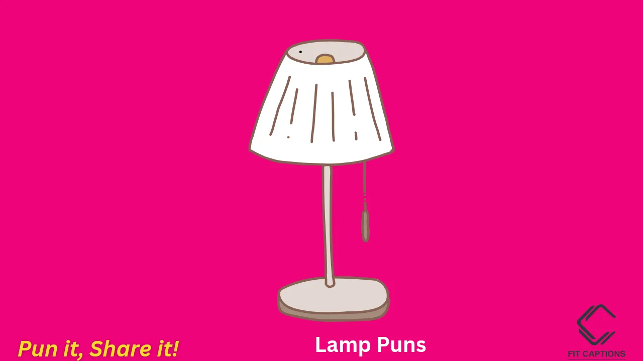 Lamp Puns