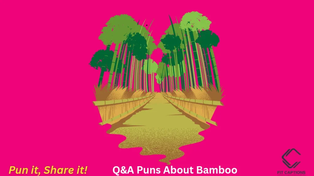 Q&A Puns About Bamboo