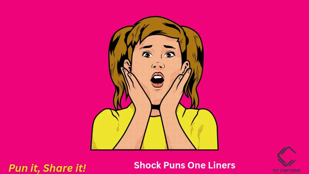Shocking You with Laughter: One Liners 