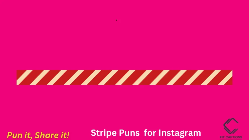 Stripe Puns One Liners