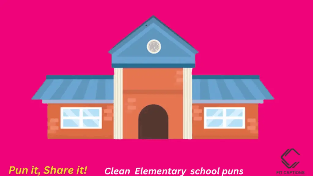 clean Elementary school puns