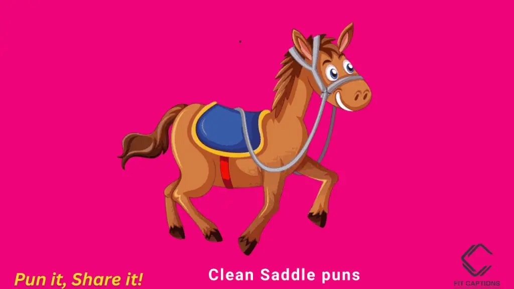 clean Saddle puns