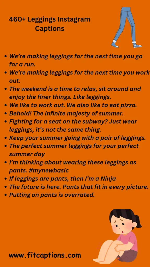 Funny Leggings Instagram Captions