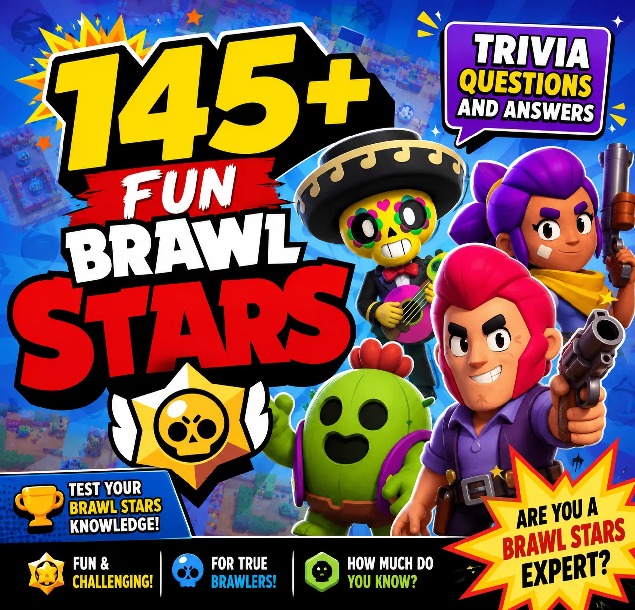 Brawl Stars Trivia Questions and Answers