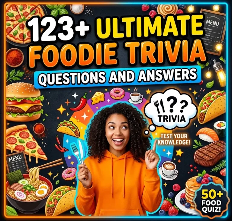 Foodie Trivia Questions and Answers