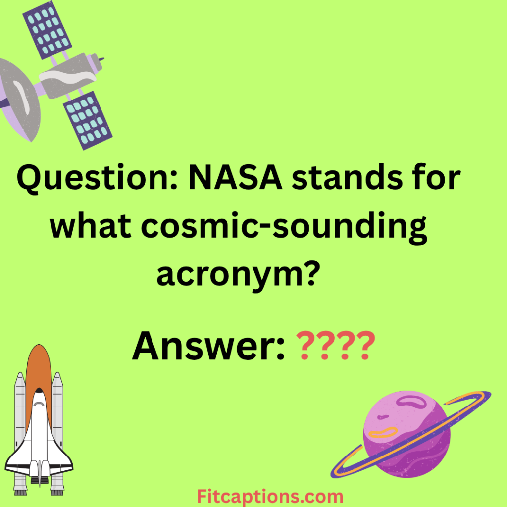 "NASA Trivia Questions and Answers "