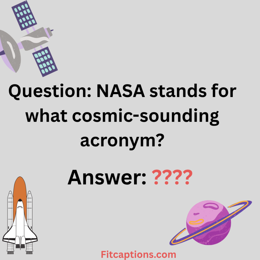 "NASA Trivia Questions and Answers "