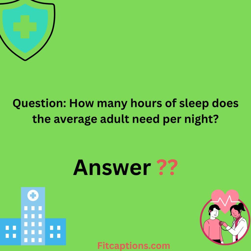 "Health Trivia Question and Answer "