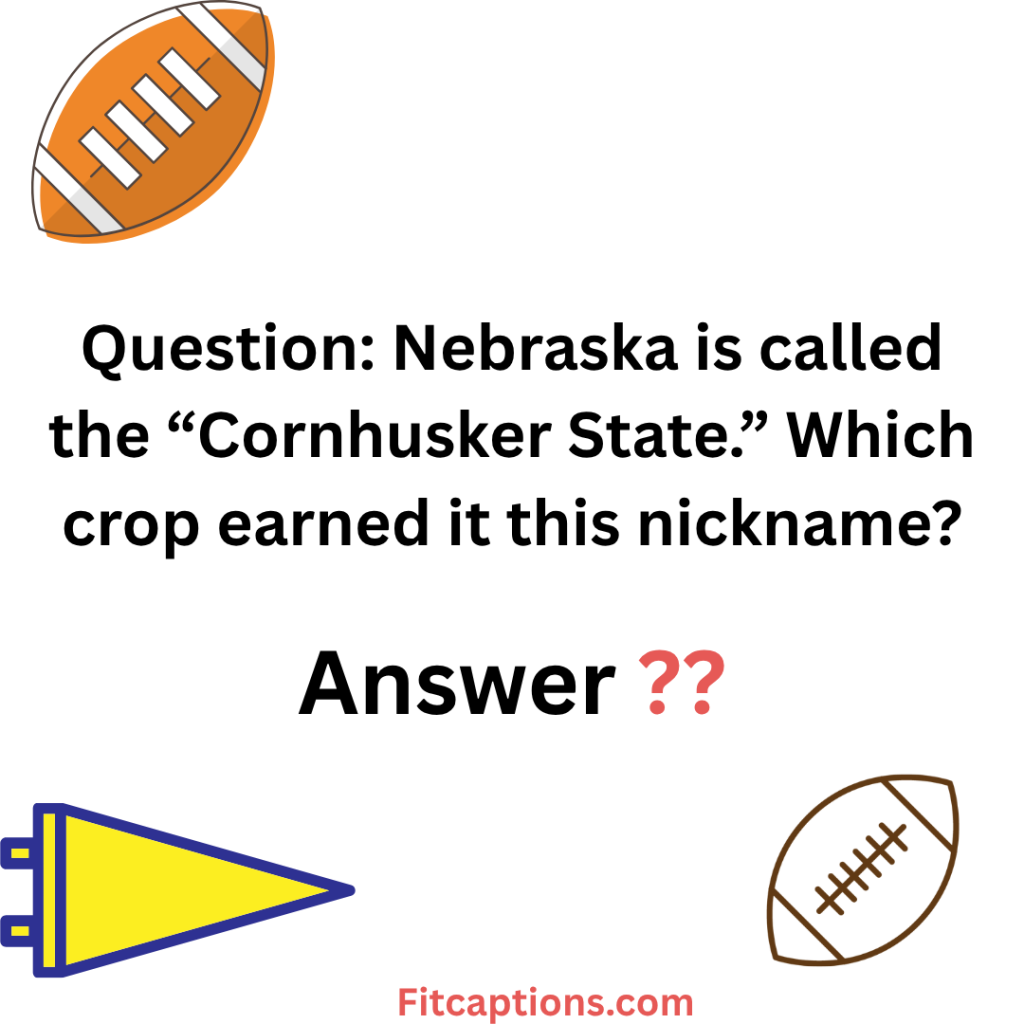 "Nebraska Trivia Questions and Answers'"