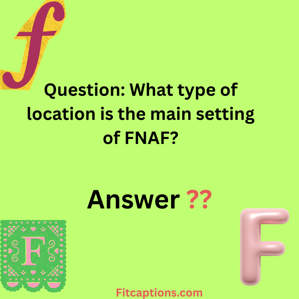 "FNAF Trivia Questions and Answers"