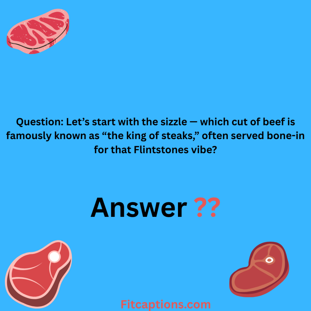 " Meat Trivia Questions and Answers"