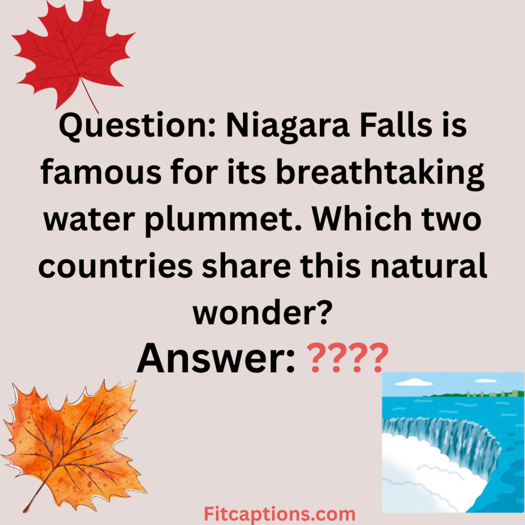 " Niagara Falls Trivia Questions and Answers  "