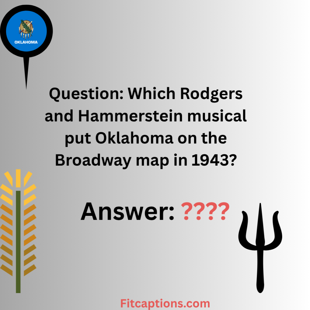 "Oklahoma Trivia Questions and Answers"