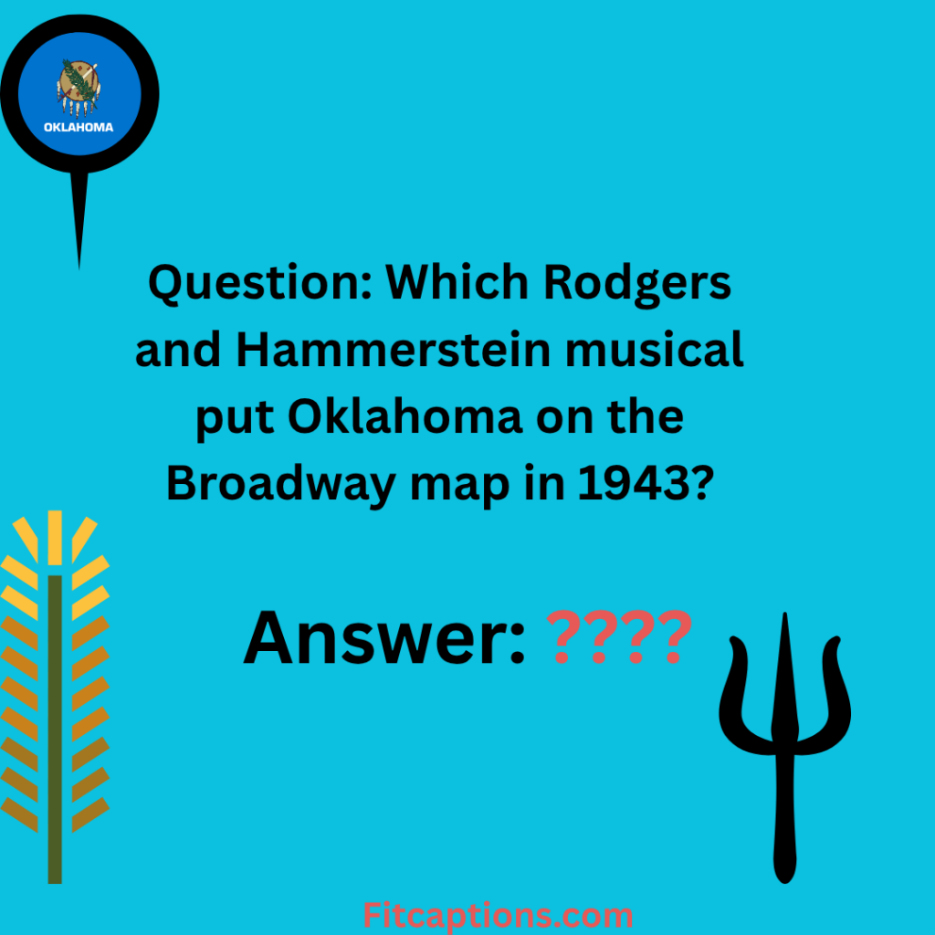"Oklahoma Trivia Questions and Answers"