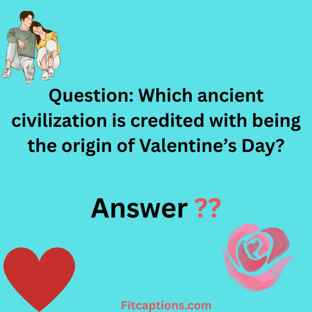 "Love Trivia Questions and Answers"