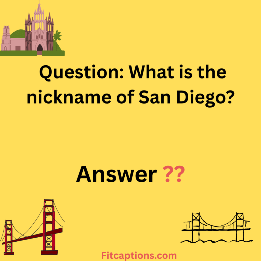 "San Diego Trivia Questions and Answers"