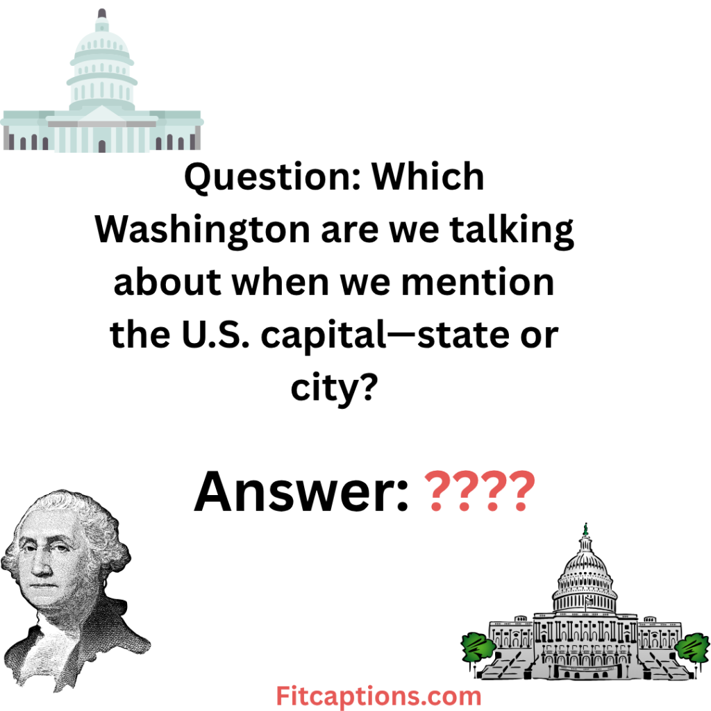 "Washington Trivia Questions and Answers"