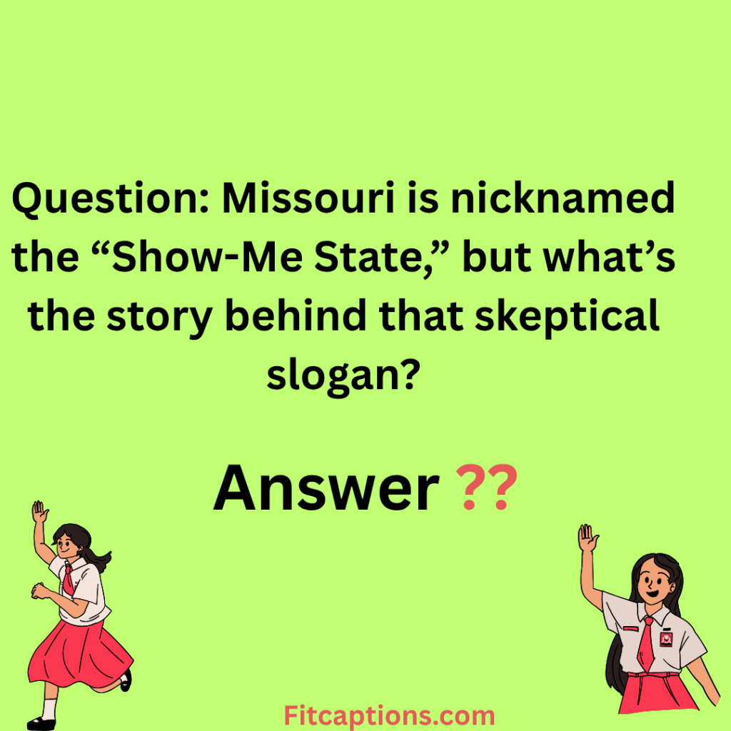 "Missouri Trivia Questions and Answers"