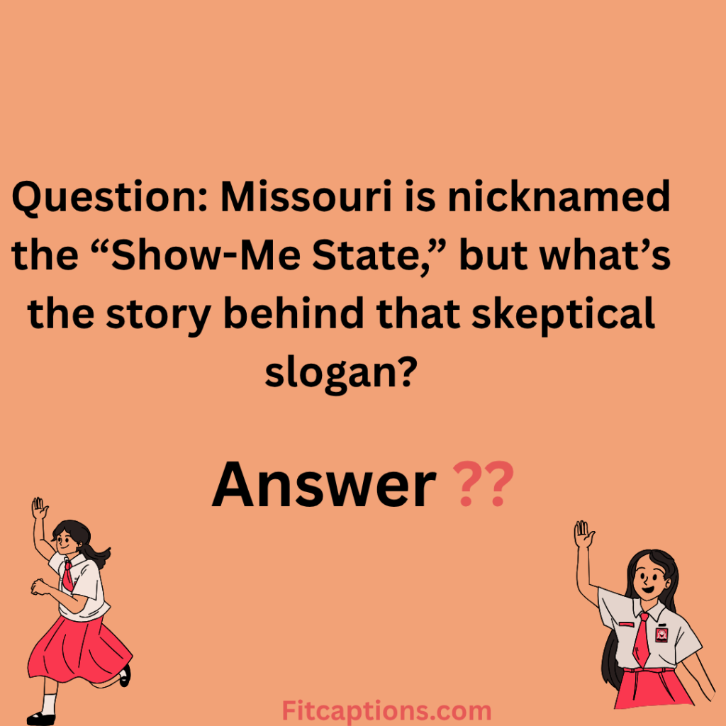 "Missouri Trivia Questions and Answers"