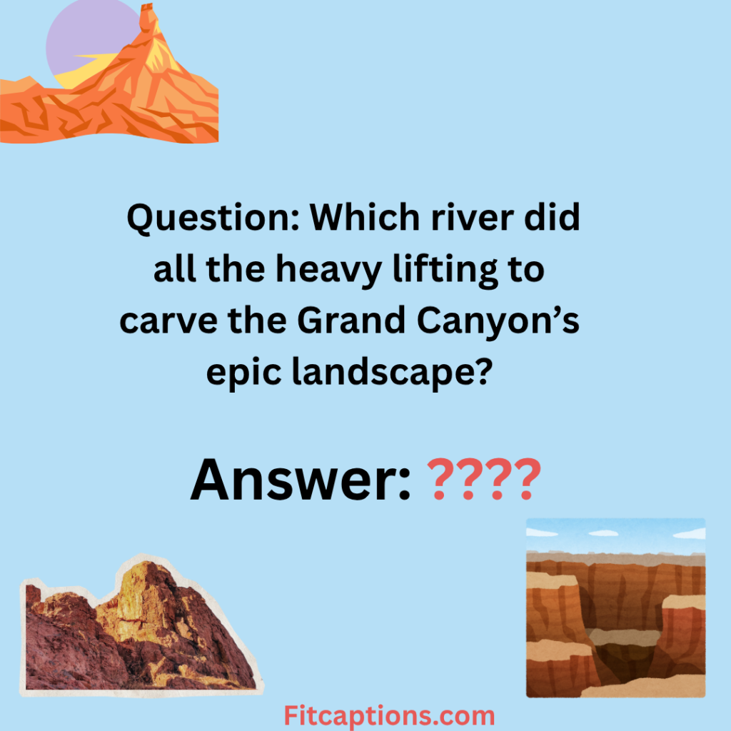 "Grand Canyon Trivia Questions and Answers"