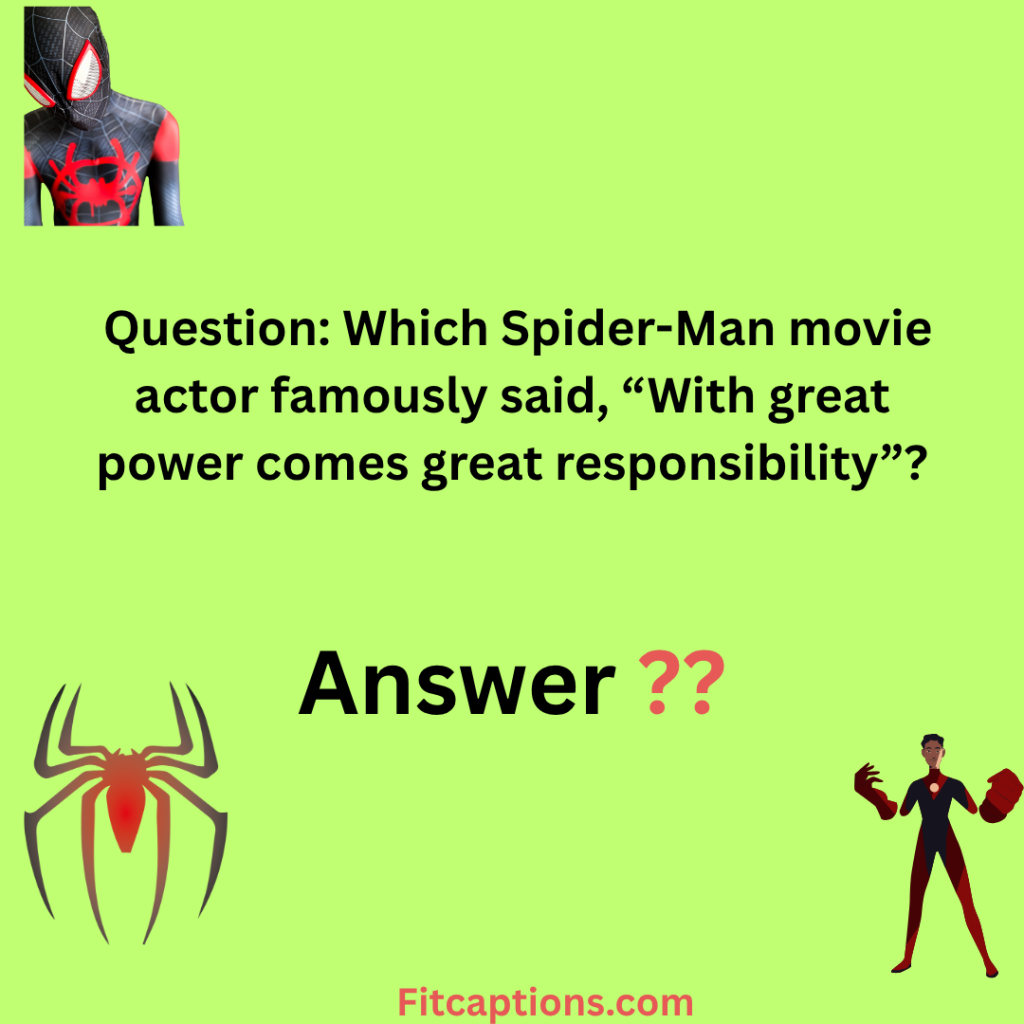 " Spider Man Trivia Questions and Answers "
