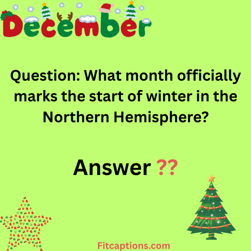" December Trivia Questions and Answers"