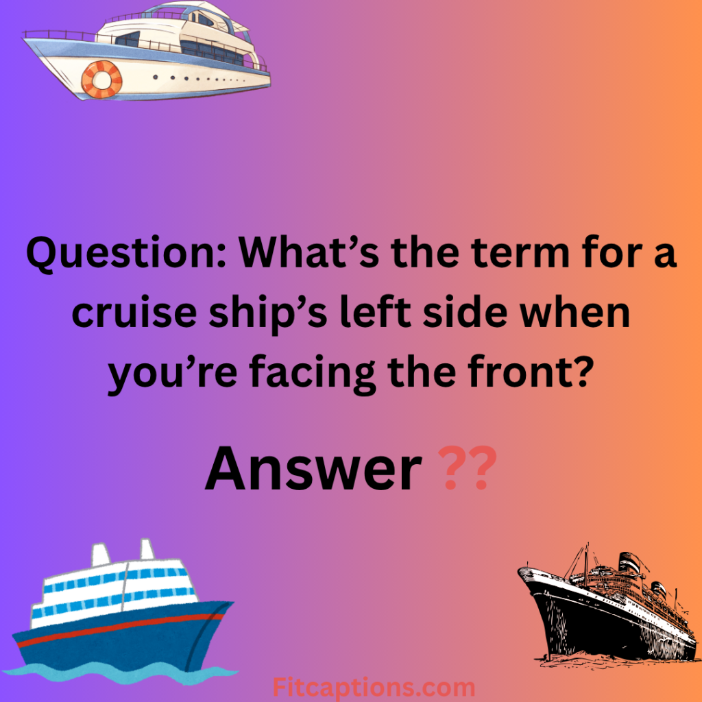 "Cruise Ship Trivia Questions and Answers"