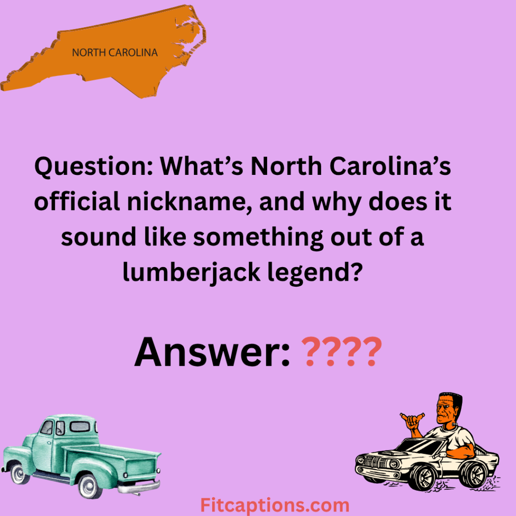 "North Carolina Trivia Questions and Answers"