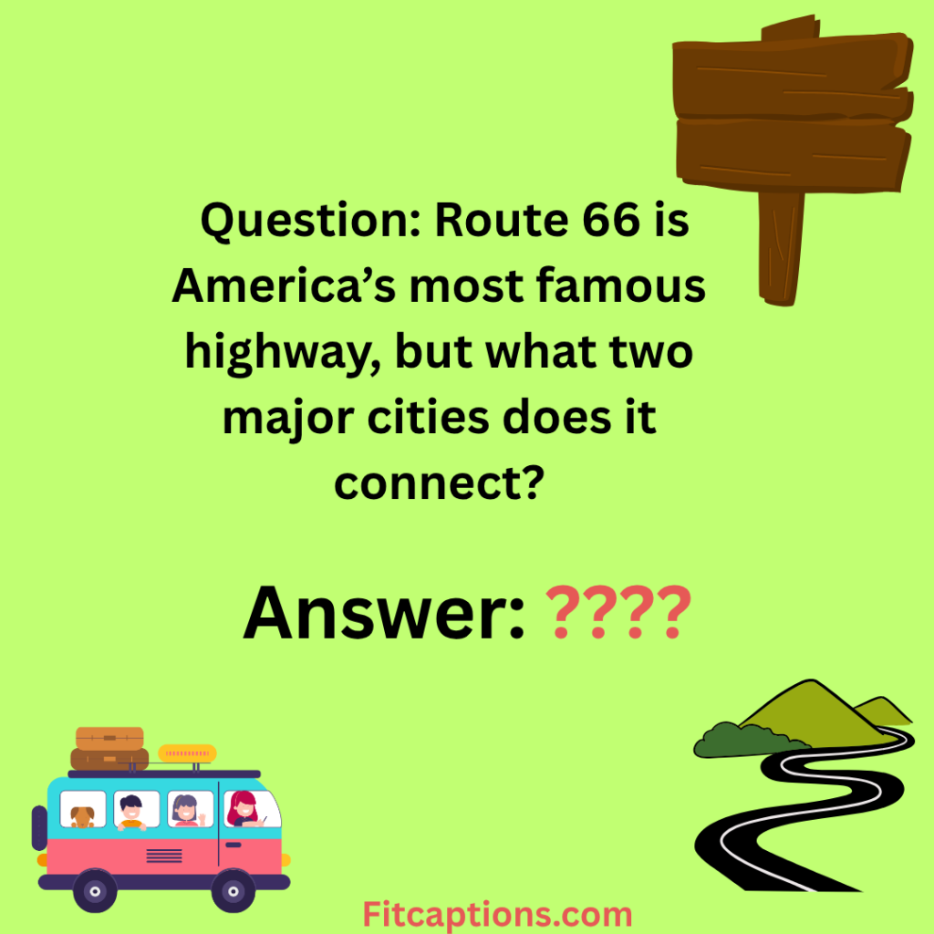 "Road Trip Trivia Questions and Answers"