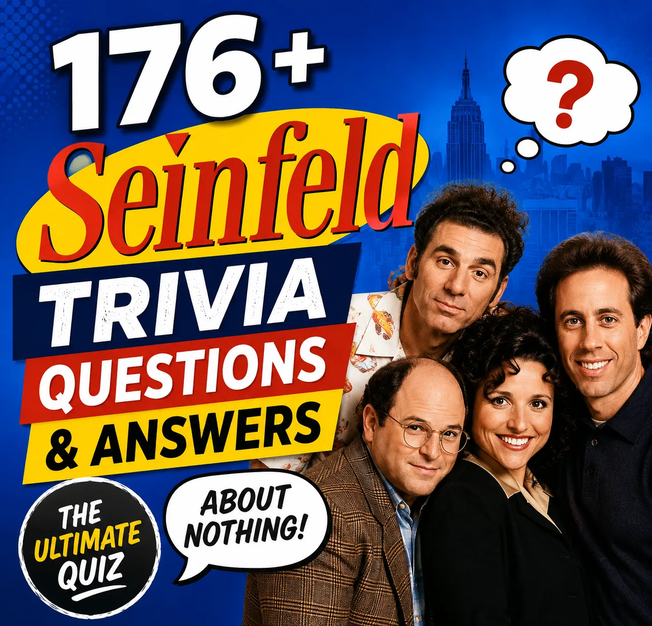Seinfeld trivia questions and answers 1