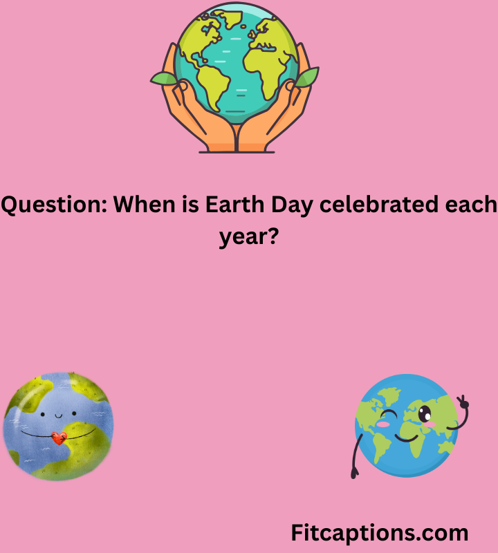 "Earth Day Trivia Questions and Answers"