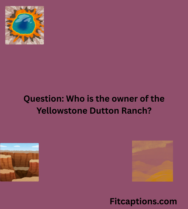 "Yellowstone Trivia Questions and Answers"