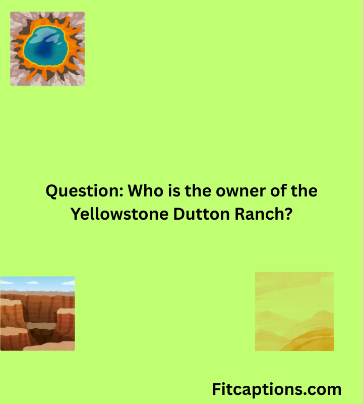"Yellowstone Trivia Questions and Answers"
