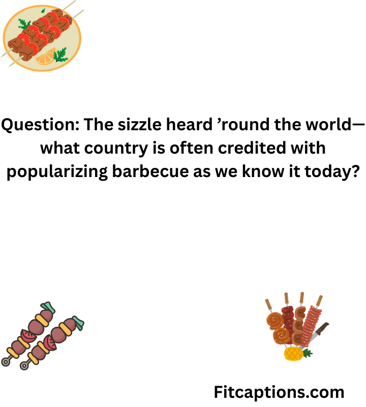 "BBQ Trivia Questions and Answers"