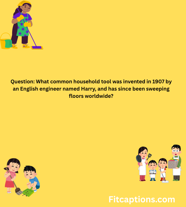 "Cleaning Trivia Questions and Answers"