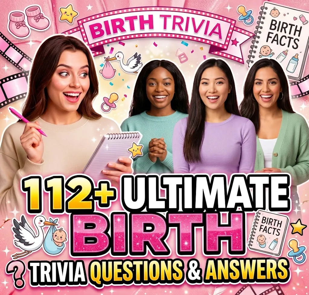 Birth Trivia Questions and Answers