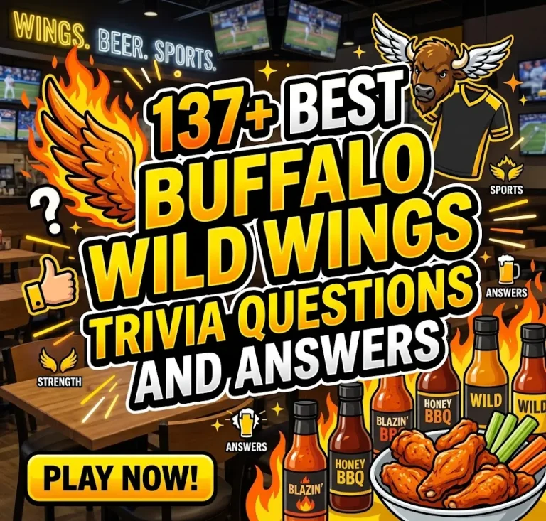 Buffalo Wild Wings Trivia Questions and Answers