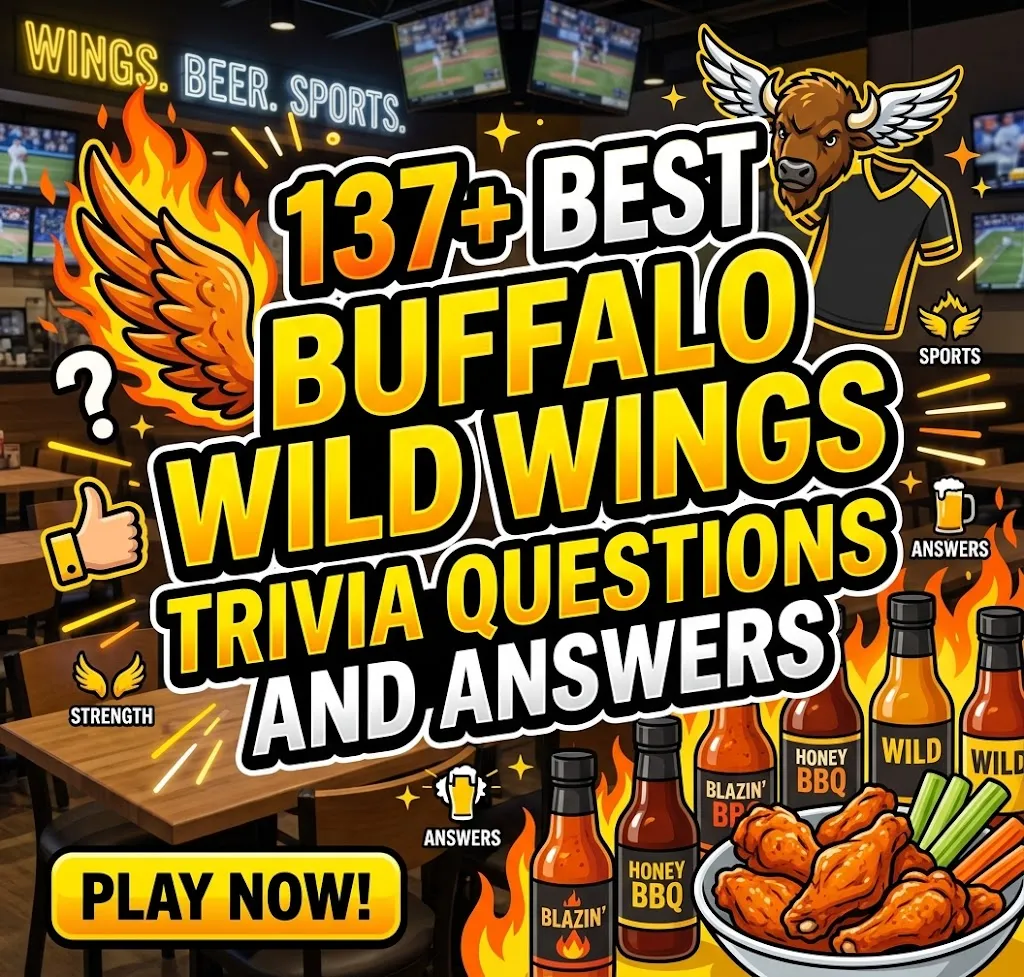 Buffalo Wild Wings Trivia Questions and Answers
