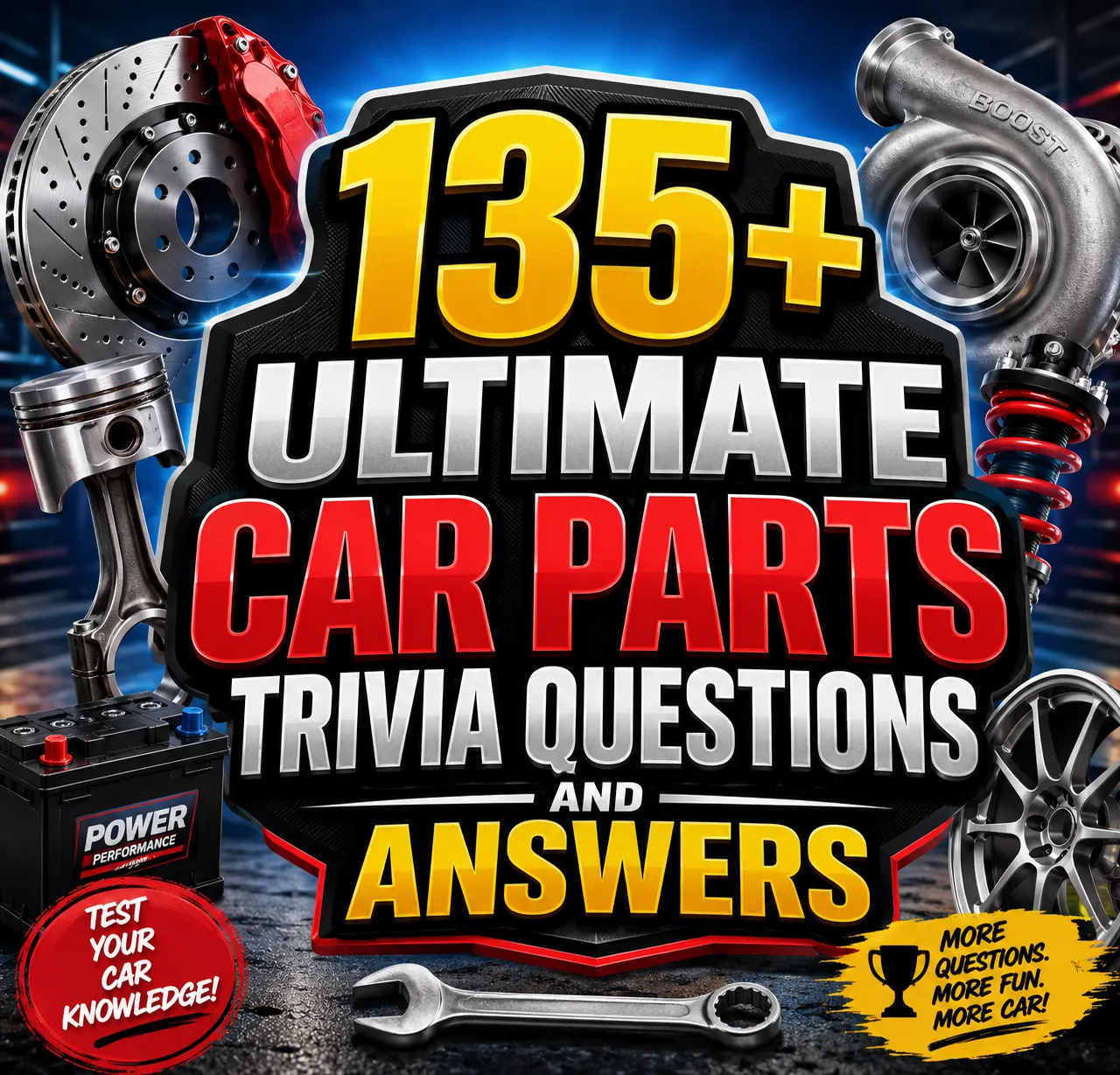 Car Parts Trivia Questions and Answers