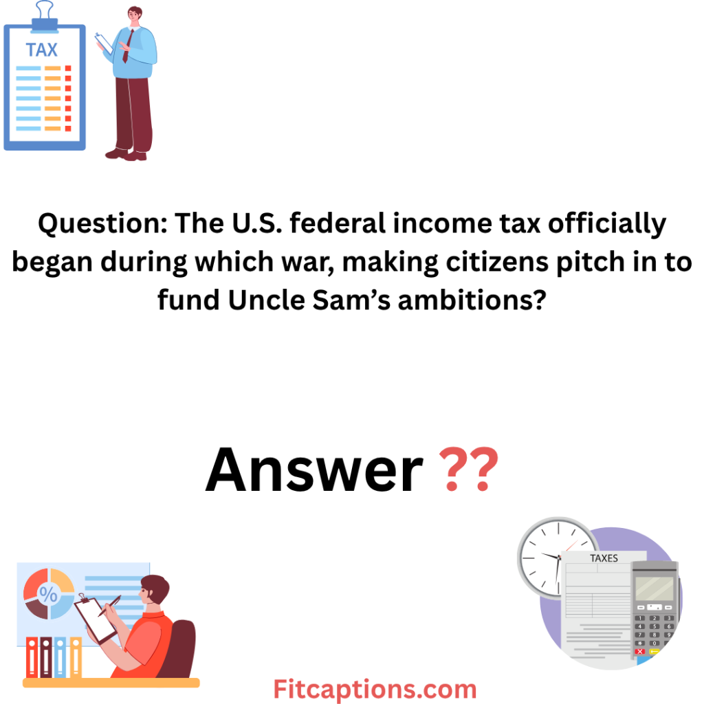 "Income Tax Trivia Questions and Answers"