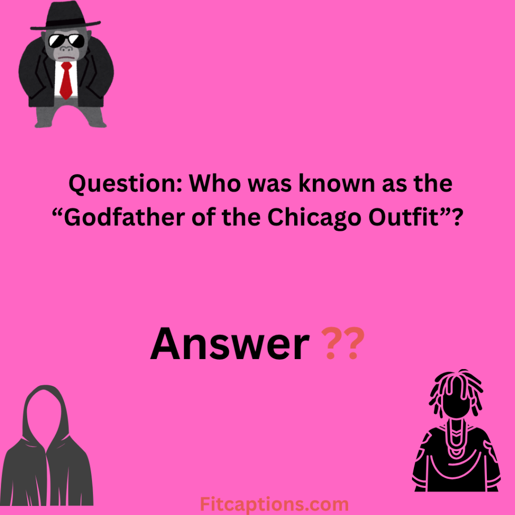 "Mafia Trivia Questions and Answers"
