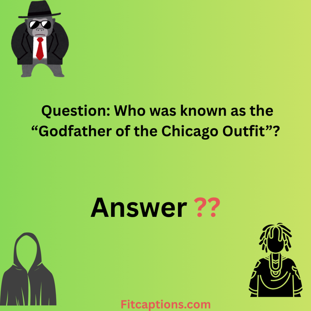 "Mafia Trivia Questions and Answers"