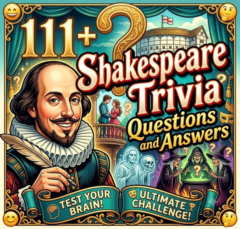 Shakespeare Trivia Question and Answers