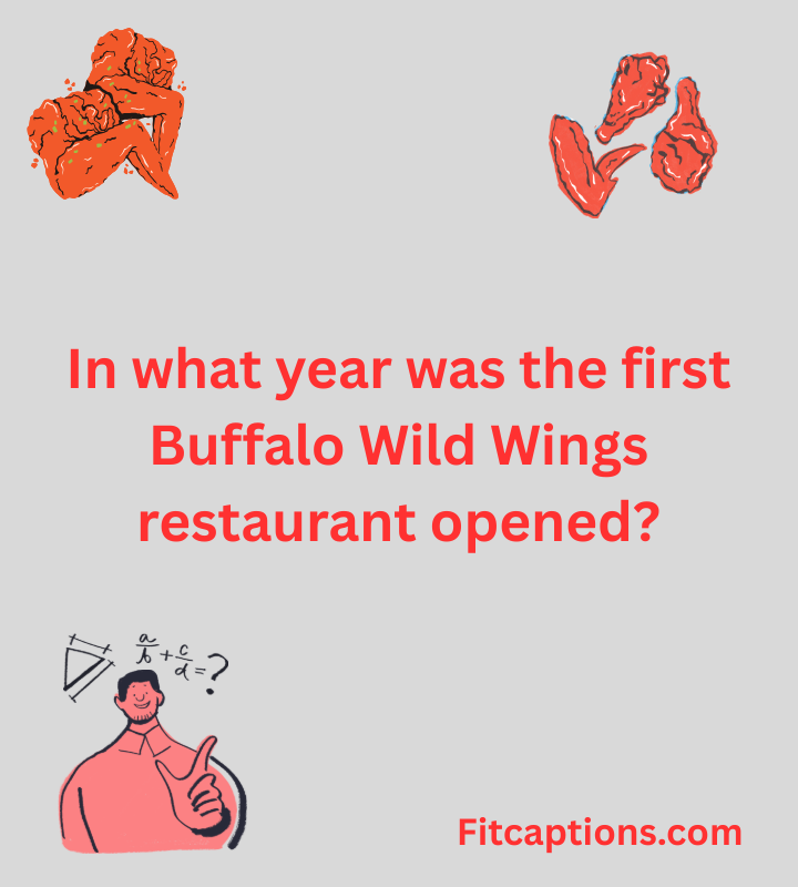 137+ Best Buffalo Wild Wings Trivia Questions and Answers to Test Your Knowledge Trivia Questions and Answers 43