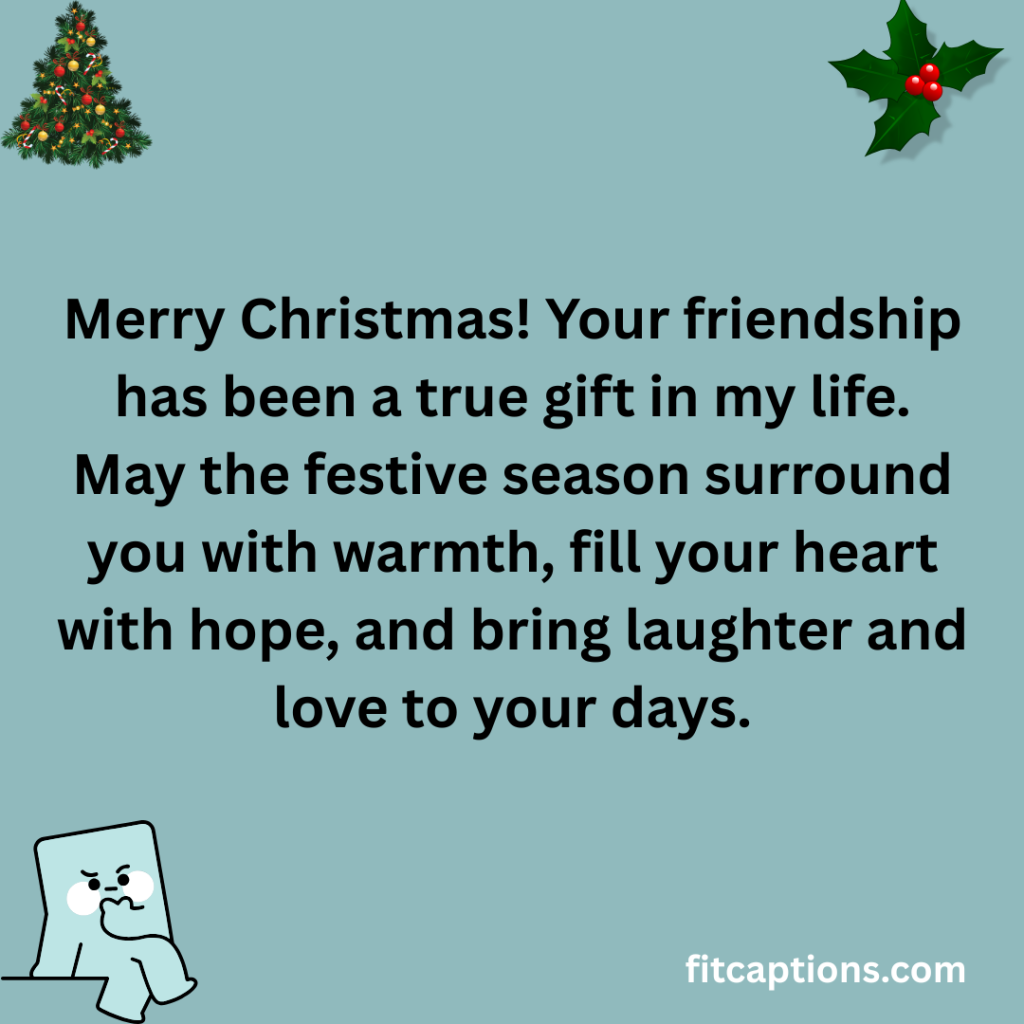 111+ Merry Charistmass Messages to Friends to Share Joy & Friendship Add a subheading 78