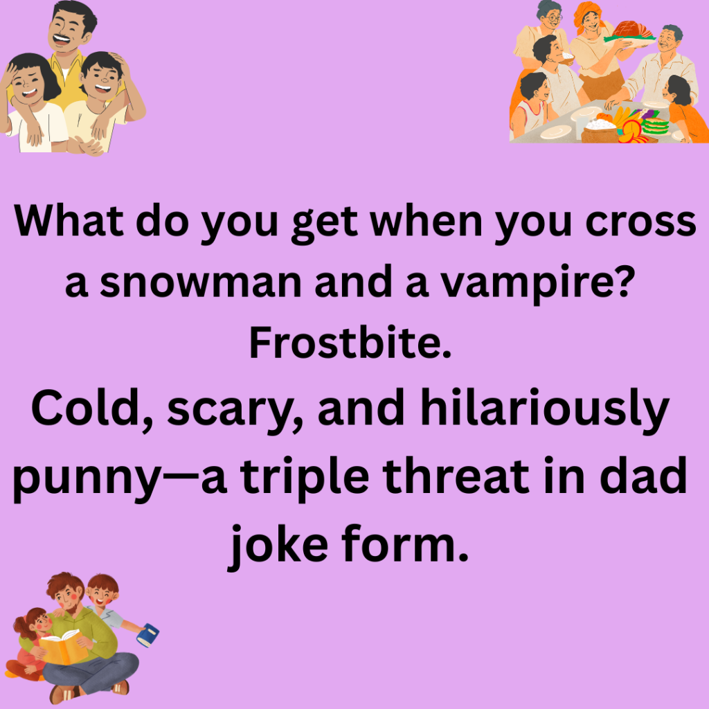 111+ Winter Dad Jokes – The Funniest Cold-Weather Laughs for the Season I asked Santa why he loves his job so much. He said Honestly I just love the sleigh ride. Someone has to keep the holiday spirit flying high 32
