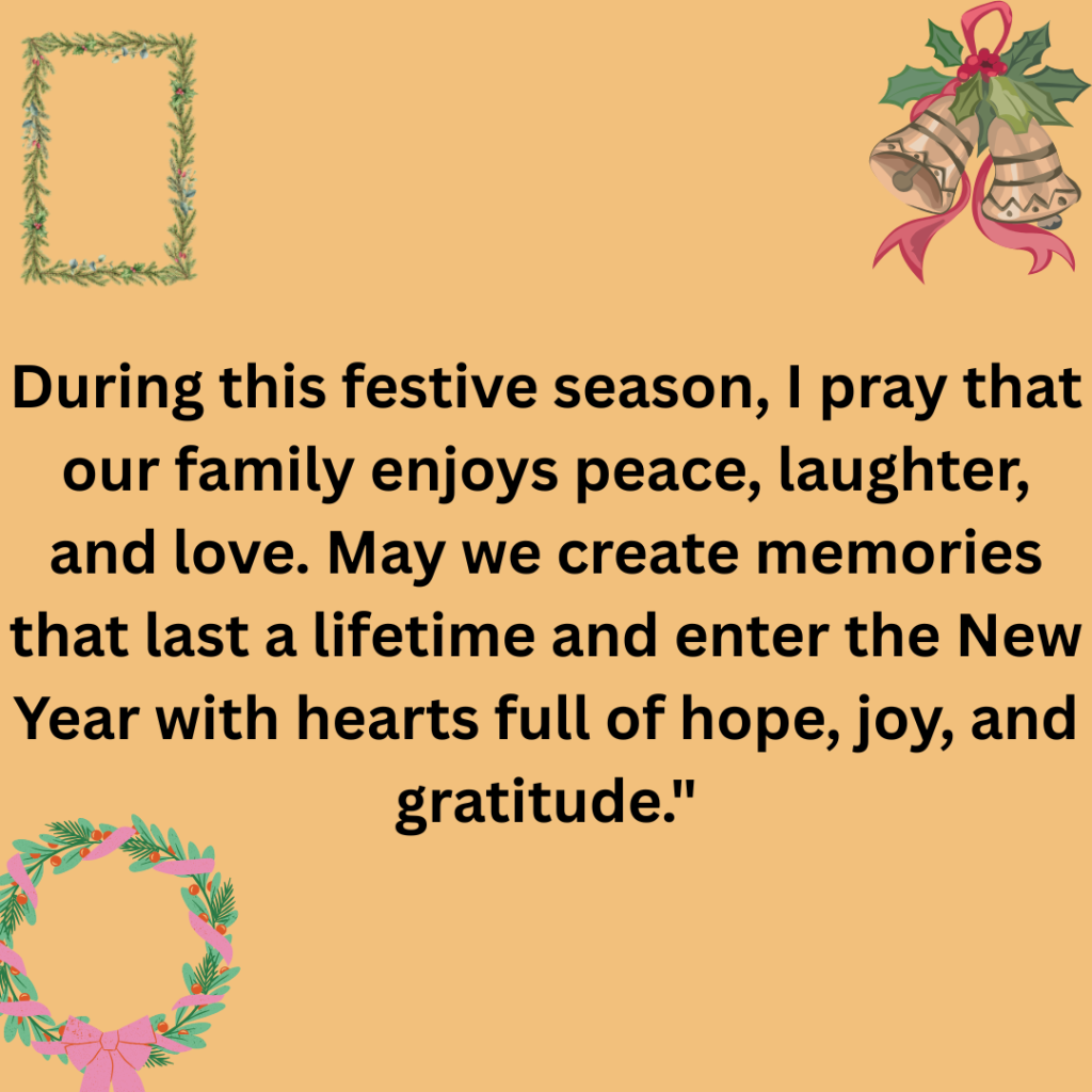 May the magic of Christmas bring warmth to our home love to our hearts and joy to every moment we share. Wishing our family a holiday season full of happiness and a New Year filled with blessing 1